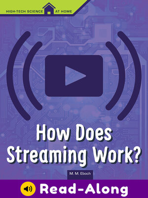 cover image of How Does Streaming Work?